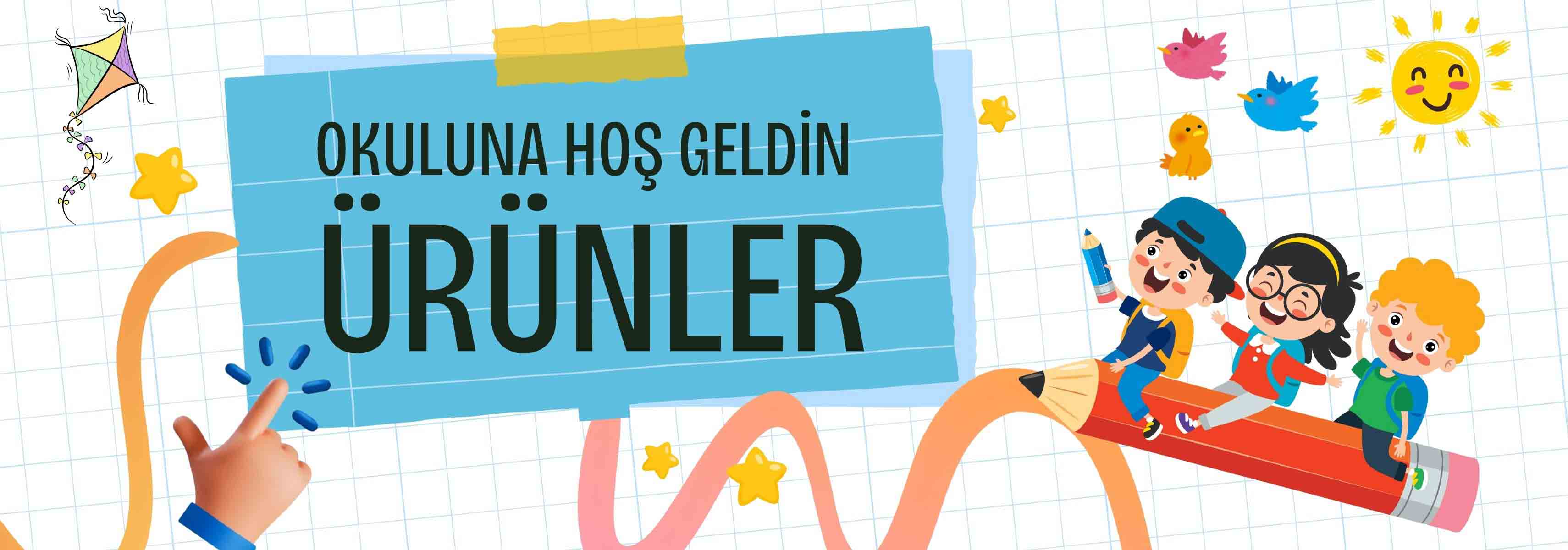 Okuluna Hoş Geldin