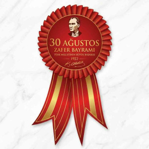 30 Ağustos Zafer Bayramı Kokartı - Atatürk Temalı Tören Ödülü