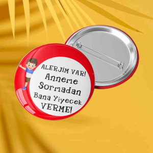 Alerjisi Olan Çocuk Rozeti | Özel Uyarı Buton Rozet Alerjisi Olan Çocuk Rozeti | Özel Uyarı Buton Rozet