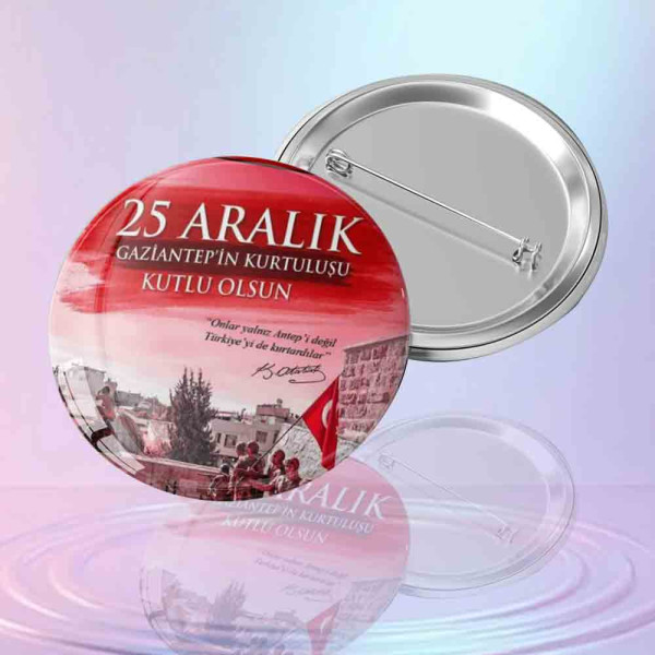 25-aralik-gaziantep-kurtulusu-kutlu-olsun-yazili-ataturk-sozlu-kirmizi-rozet