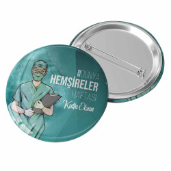 Hemşireler Günü Özel Rozet | Buton Tasarım