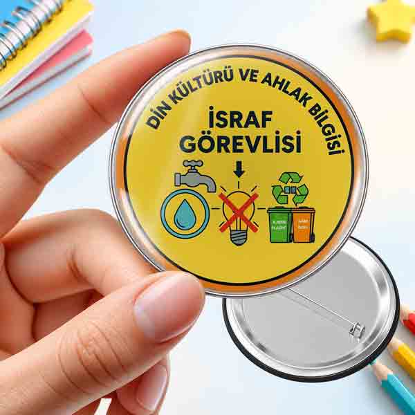 Din Kültürü ve Ahlak Bilgisi İsraf Görevlisi Sınıf Görevlisi İğneli Metal Buton Rozet israf-gorevlisi-rozeti-din-kulturu-sinif-gorevlisi-igneli-buton-rozet