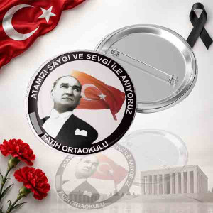 Atatürk'ü Anma Rozeti - Kişiye Özel Okul Adlı 10 Kasım İğneli Buton Rozet Atatürk'ü Anma Rozeti - Kişiye Özel Okul Adlı 10 Kasım İğneli Buton Rozet