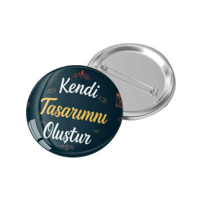 Kişiye Özel Buton Rozet Tasarla - 44mm / 58mm Metal İğneli Rozet Kişiye Özel Buton Rozet Tasarla - 44mm / 58mm Metal İğneli Rozet